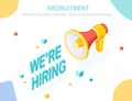 Recruitment. 3d isometric megaphone, loudspeaker with text. Human Resources, HR. Hiring employees. Job interview. Vector design