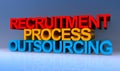 Recruitment process outsourcing on blue Royalty Free Stock Photo