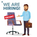 Recruitment Process Vector. Human Resources. Businessman Choice Of Employee. Office Chair. Vacancy Sign. Recruiting