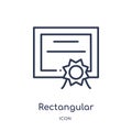 rectangular certificate icon from user interface outline collection. Thin line rectangular certificate icon isolated on white