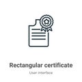 Rectangular certificate outline vector icon. Thin line black rectangular certificate icon, flat vector simple element illustration