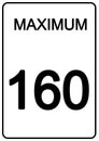 Maximum 160 Speed Sign rectangular shape Royalty Free Stock Photo