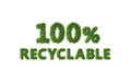 100% Recyclable, letters with vegetation on white background