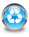 Recycle icon glossy cyan blue round button