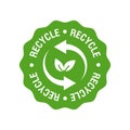 Recycle icon. Recycling environment label on white background. Vector