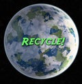 Recycle: A rendered view of the planet with green type