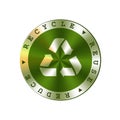 Recycle, reuse, reduce vector round green metal badge. Arrows recycle sign, badge