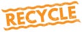 RECYCLE text on orange lines stamp sign