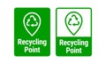 Recycling point sign poster vector concept Royalty Free Stock Photo