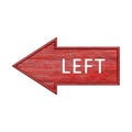 Red arrow. Arrow pointing to the left with the inscription left. Wooden pointer in the shape of an arrow isolated on a white Royalty Free Stock Photo