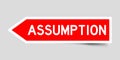 Red arrow sticker with word assumption on gray background Royalty Free Stock Photo