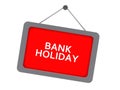 Bank holiday sign