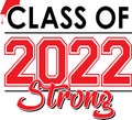 Red and Black Class of 2022 Strong Graphic