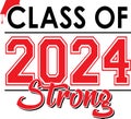 Red and Black Class of 2024 Strong Graphic