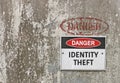 Red, black and white Danger, Identity Theft warning sign Royalty Free Stock Photo