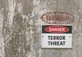 Red, black and white Danger, Terror Threat warning sign Royalty Free Stock Photo
