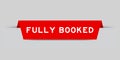 Red inserted label with word fully booked on gray background Royalty Free Stock Photo