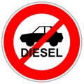 Red crossed traffic sign restricting diesel cars to enter Royalty Free Stock Photo