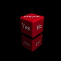 RED DICE WITH YOUR CHOICE (YES, NO, MAYBE) Royalty Free Stock Photo