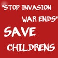 Red Font Text Calls for End of War in Palestine to Save Children