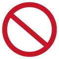 Red forbidden sign. No symbol. Prohibited icon