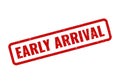 Red grunge textured rubber stamp displaying Early Arrival notification for visitors Royalty Free Stock Photo