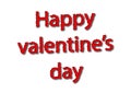 Red happy valantine`s day write isolated in white Royalty Free Stock Photo