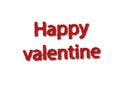 Red happy valantine write isolated in white Royalty Free Stock Photo