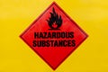 Red Hazardous Substances sign