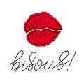 Red lips and handlettered word bisous, kisses phrase in French.