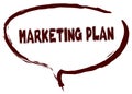 Red marker sketched speech bubble with MARKETING PLAN message.