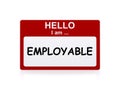 Hello I am employable Royalty Free Stock Photo