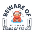 A red ninja with text beware of hidden terms of service. Vector Illustration Royalty Free Stock Photo