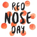Red Nose Day brushy rough watercolor poster