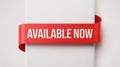 Red ribbon banner with white text AVAILABLENOW on white background label Royalty Free Stock Photo