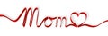 Red ribbon forming the word `mom`, isolated on white