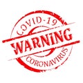 Red round damaged stamped - warning covid 19 - vector