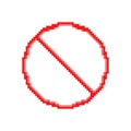 Red round pixel prohibition sign template