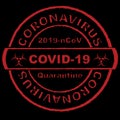 Red round stamp. Coronavirus covid -19 , 2019-nCoV quarantine