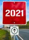 2021 red sign board. Royalty Free Stock Photo