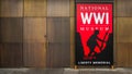 Red Sign - National World War I Museum in Kansas City Royalty Free Stock Photo