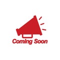 Red Speaker Phone Coming Soon Promotion Sign Symbol