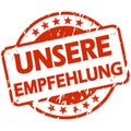 red stamp with Banner our recommendation (in german Royalty Free Stock Photo