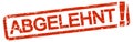 red stamp REJECTED! (in german Royalty Free Stock Photo