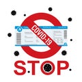 Red Stop sign and boarding pass, covid-19 pandemic. Ban on flights, movements and travels. Global virus