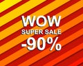 Red striped sale poster with WOW SUPER SALE MINUS 90 PERCENT text. Advertising banner Royalty Free Stock Photo