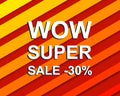 Red striped sale poster with WOW SUPER SALE MINUS 30 PERCENT text. Advertising banner Royalty Free Stock Photo