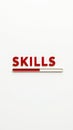 Skills Loading Progress Bar Concept on White Background Royalty Free Stock Photo