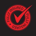 Red tick fully insured icon Royalty Free Stock Photo