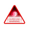 Warning sign informing about hurricane